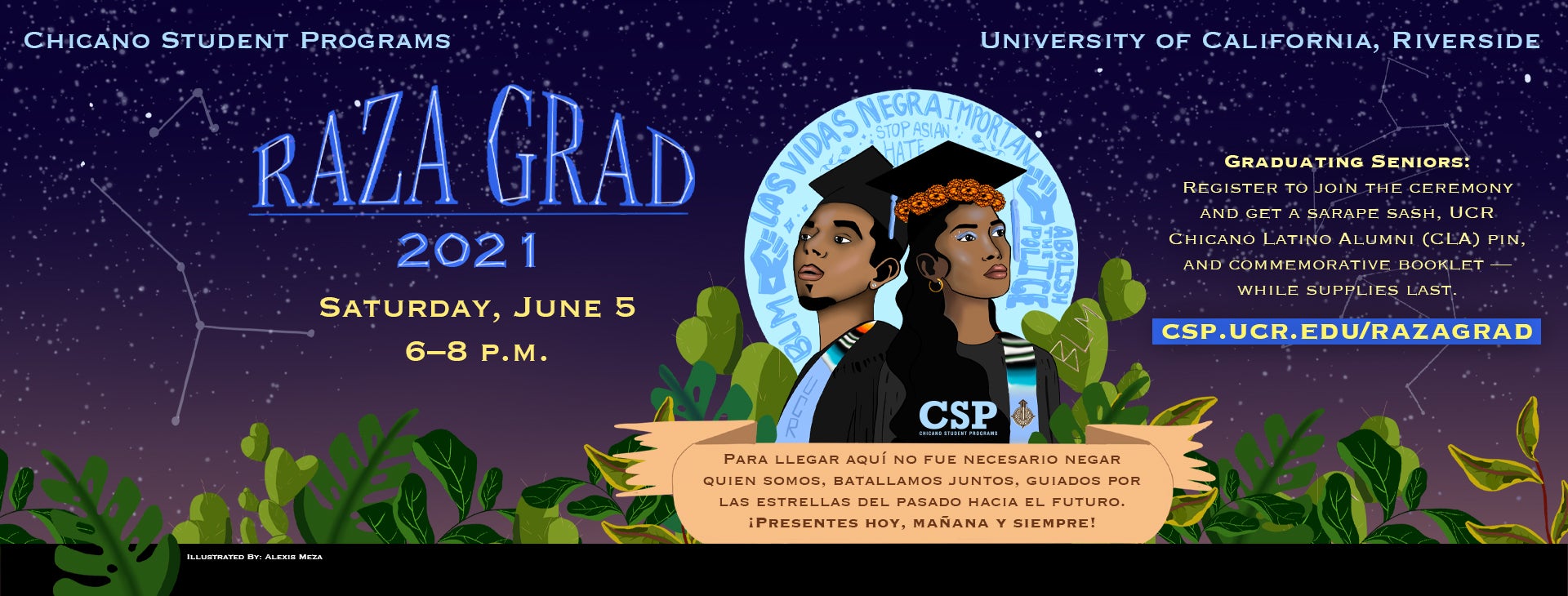 CSP celebrates Raza Grad 2021. An illustration depicts two ChicanX Scholars standing back to back at dusk in front of the moon.