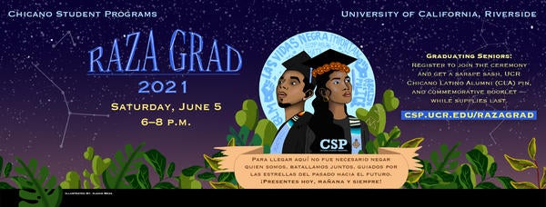 CSP Celebrates Raza Grad 2021. An illustration depicts two ChicanX Scholars standing back to back at dusk with the moon behind them.